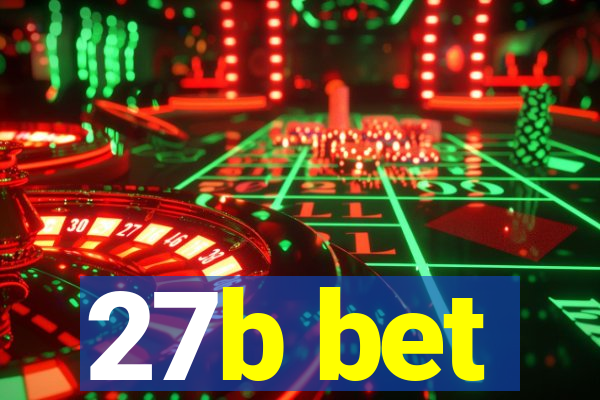 27b bet